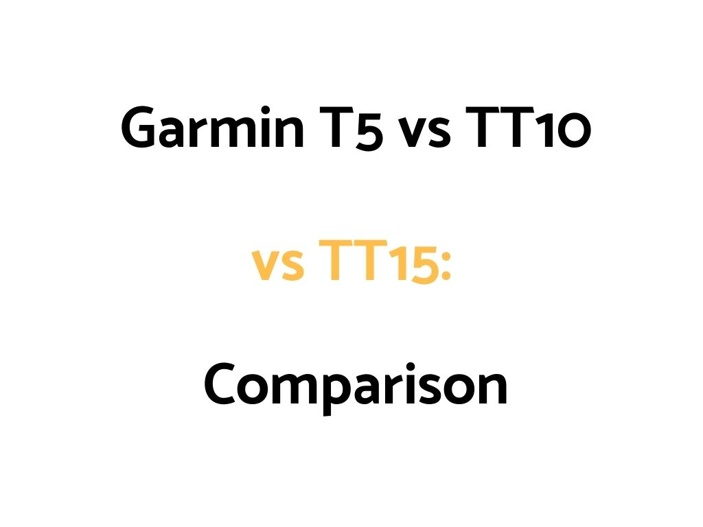 Garmin T5 vs TT10 vs TT15 Comparison: Which Collar Is Best?