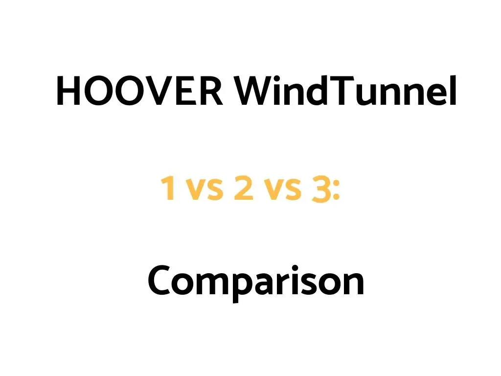 HOOVER WindTunnel 1 vs 2 vs 3 Vacuum Comparison